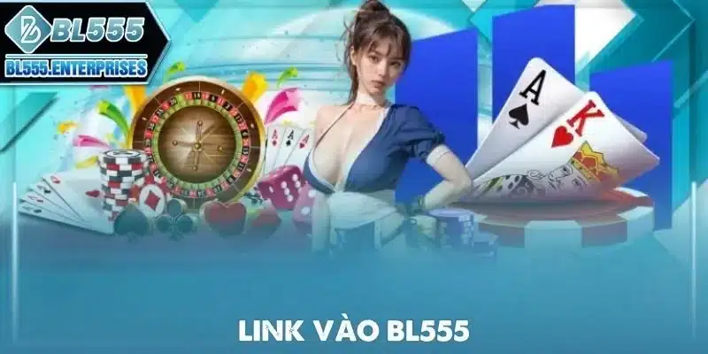 Link Vào BL555 Không Chặn 1 link-vao-bl555-khong-chan