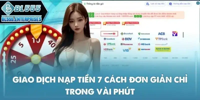 giao-dich-nap-tien-7-cach-don-gian-chi-trong-vai-phut